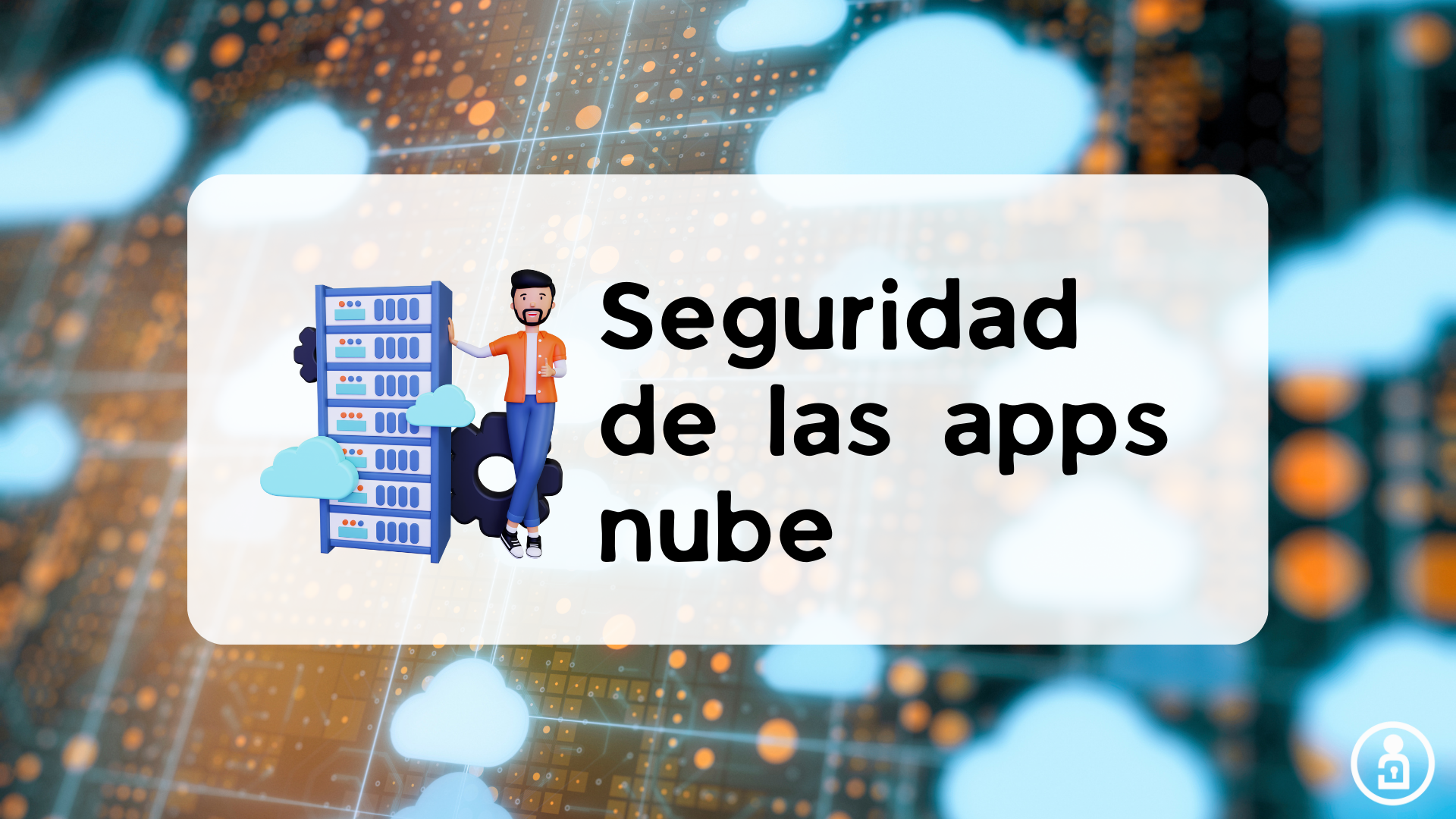 Seguridad de las apps nube